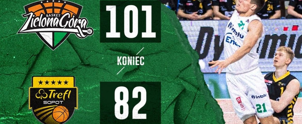 Enea Zastal – Trefl Sopot 101:82